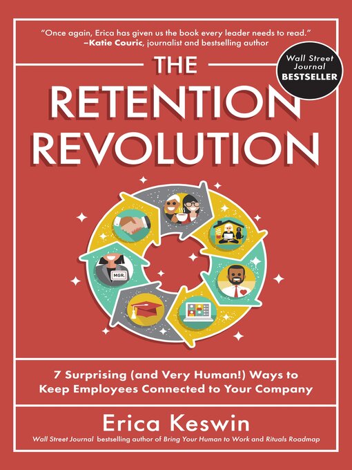Title details for The Retention Revolution by Erica Keswin - Available